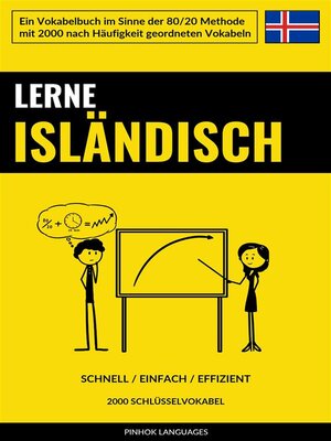cover image of Lerne Isländisch--Schnell / Einfach / Effizient
